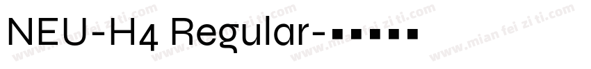NEU-H4 Regular字体转换